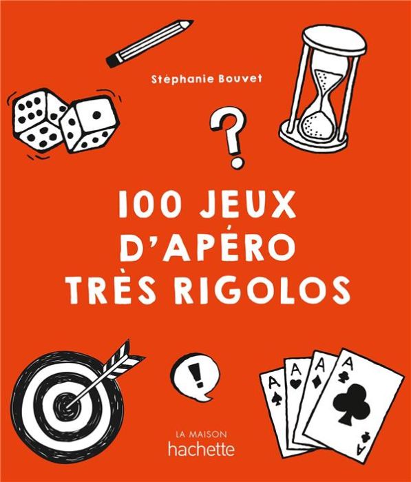 Emprunter 100 jeux d'apéro très rigolos livre