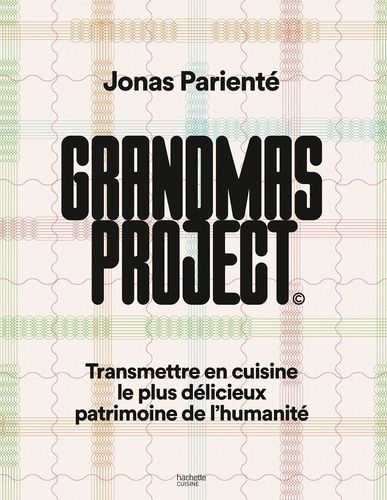 Emprunter Grandma's project livre