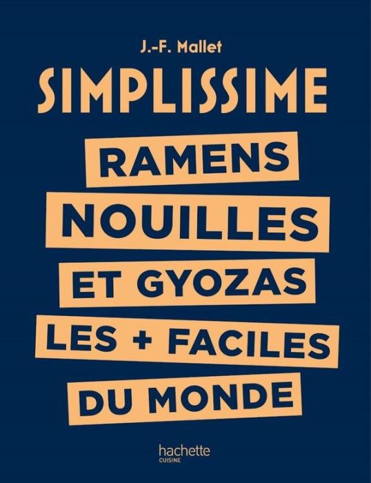 Emprunter Ramens nouilles et gyozas les + faciles du monde. Les plus faciles du monde livre