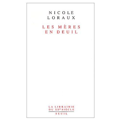 Emprunter Les mères en deuil livre