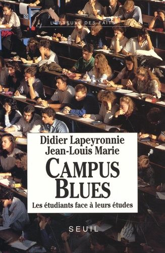 Emprunter Campus blues. Les étudiants face à leurs études livre