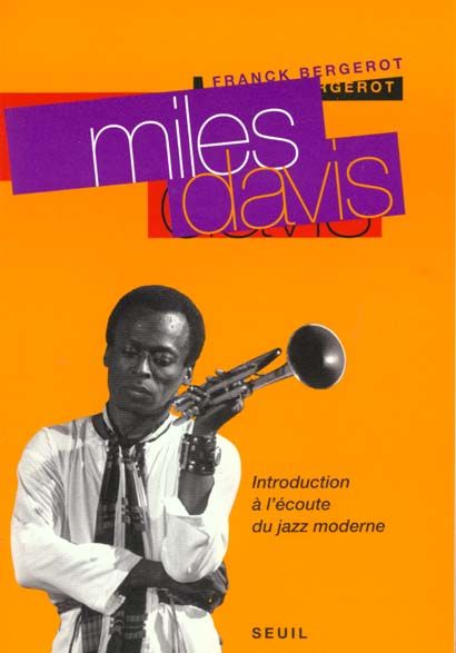 Emprunter MILES DAVIS. Introduction à l'écoute du jazz moderne livre