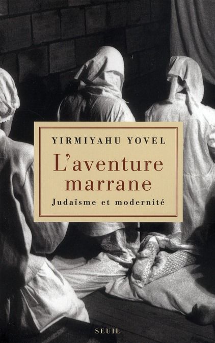 Emprunter L'aventure marrane. Judaïsme et modernité livre