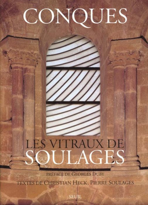 Emprunter Conques, les vitraux de Soulages livre