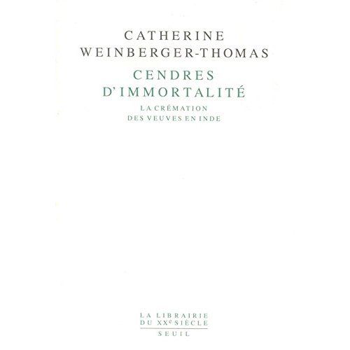 Emprunter Cendres d'immortalité. La crémation des veuves en Inde livre