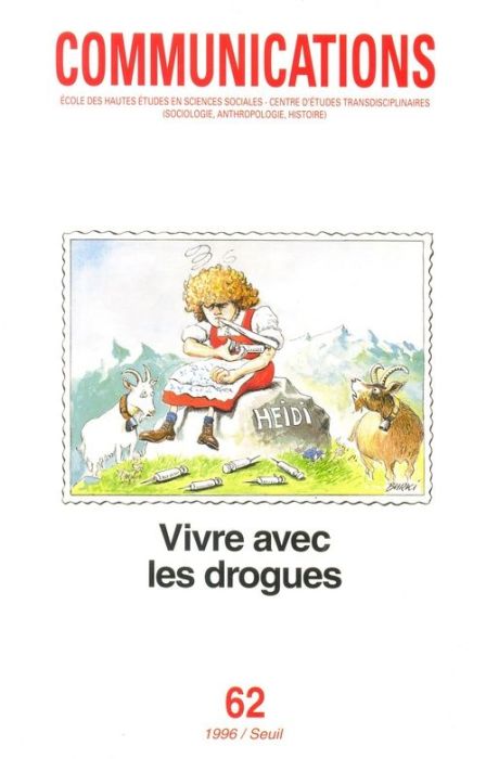 Emprunter Communications N° 62 : VIVRE AVEC LES DROGUES livre