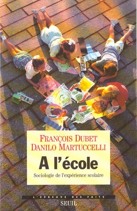 Emprunter A L'ECOLE. Sociologie de l'expérience scolaire livre