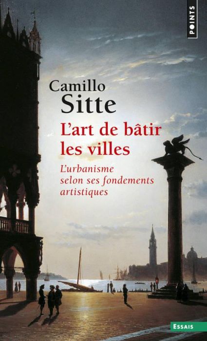 Emprunter L'art de bâtir les villes. L'urbanisme selon ses fondements artistiques livre