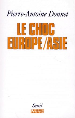 Emprunter Le choc Europe, Asie livre