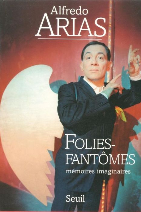 Emprunter Folies-fantômes. Mémoires imaginaires livre