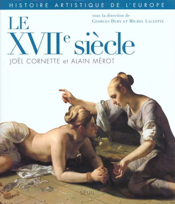 Emprunter Histoire artistique de l'Europe : Le XVIIe siècle livre