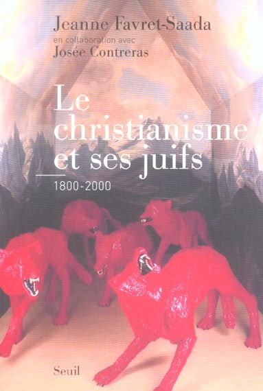 Emprunter Le christianisme et ses juifs (1800-2000) livre