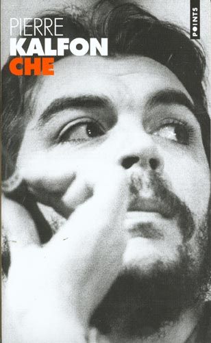 Emprunter CHE. Ernesto Guevara, une légende du siècle livre