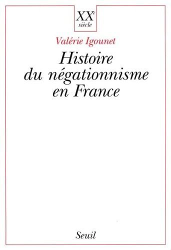 Emprunter Histoire du négationnisme en France livre