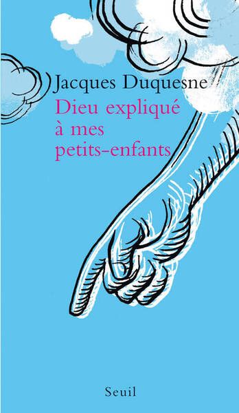 Emprunter Dieu expliqué à mes petits-enfants livre