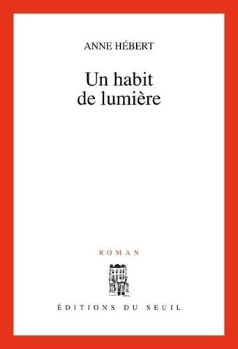 Emprunter Un habit de lumière livre