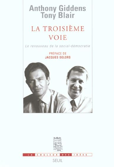 Emprunter La troisième voie. Le renouveau de la social-démocratie livre