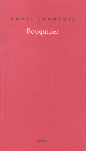 Emprunter Bouquiner. Autobiobibliographie livre