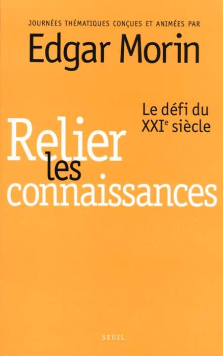 Emprunter Relier les connaissances. Le défi du XXIème siècle livre