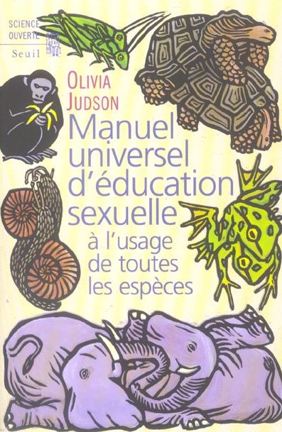 Emprunter Manuel universel d'éducation sexuelle . A l'usage de toutes les espèces selon Mme le Dr Tatiana livre