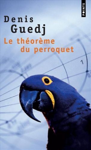 Emprunter Le théorème du perroquet livre