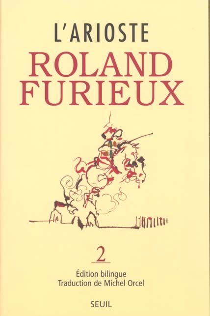 Emprunter Roland furieux. Tome 2, édition bilingue français-italien livre
