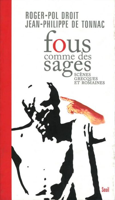 Emprunter Fous comme des sages. Scènes grecques et romaines livre