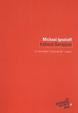 Emprunter Kaboul-Sarajevo. Les nouvelles frontières de l'empire livre