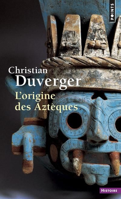 Emprunter L'origine des Aztèques livre