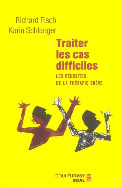 Emprunter Traiter les cas difficiles. Les réussites de la thérapie brève livre