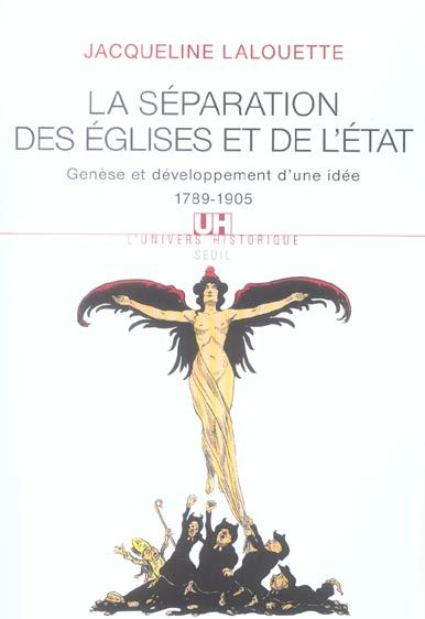 Emprunter La séparation des Eglises et de l'Etat. Genèse et développement d'une idée (1789-1905) livre