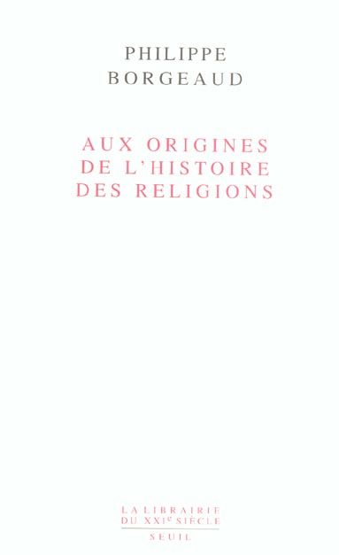 Emprunter Aux origines de l'histoire des religions livre