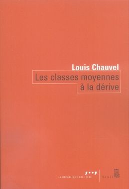 Emprunter Les classes moyennes à la dérive livre