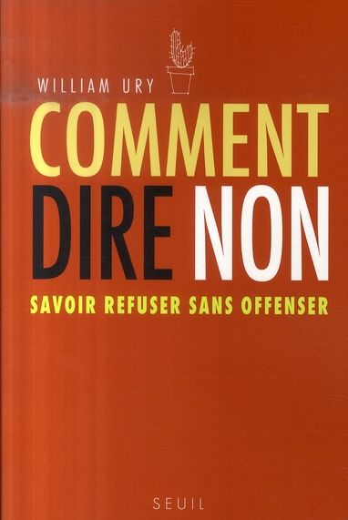 Emprunter Comment dire non. Savoir refuser sans offenser livre