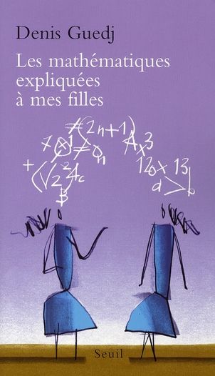 Emprunter Les mathématiques expliquées à mes filles livre