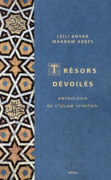 Emprunter Trésors dévoilés. Anthologie de l'islam spirituel livre