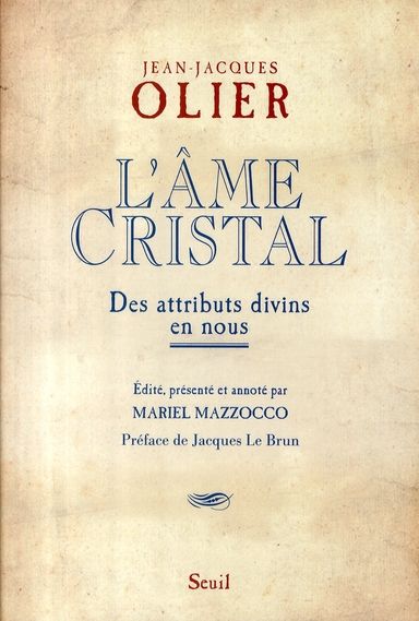 Emprunter L'âme Cristal. Des attributs divins en nous livre