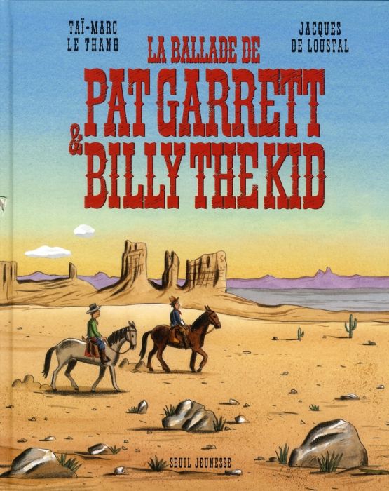 Emprunter La ballade de Pat Garrett et Billy the Kid livre