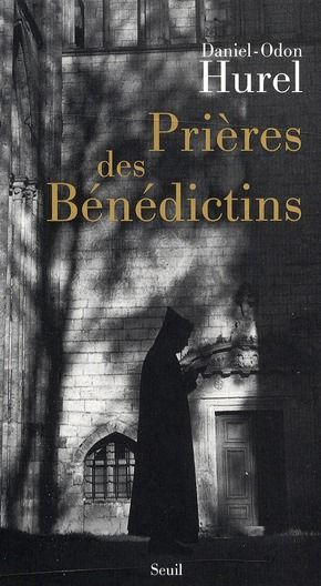 Emprunter Prière des Bénédictins. XVIe-XXe siècle livre