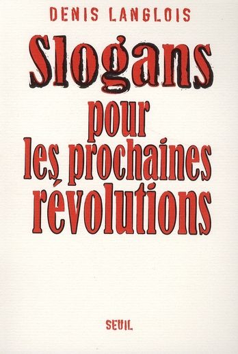 Emprunter Slogans pour les prochaines révolutions livre