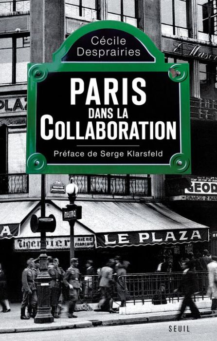 Emprunter Paris dans la collaboration livre