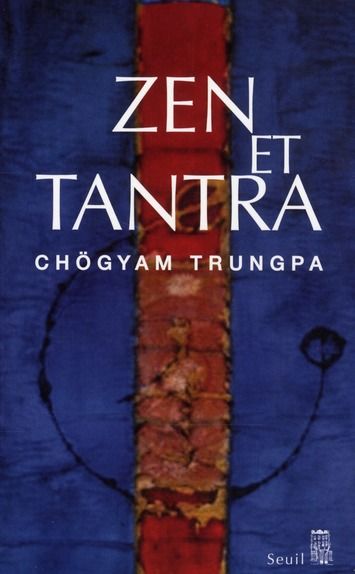 Emprunter Zen et Tantra livre