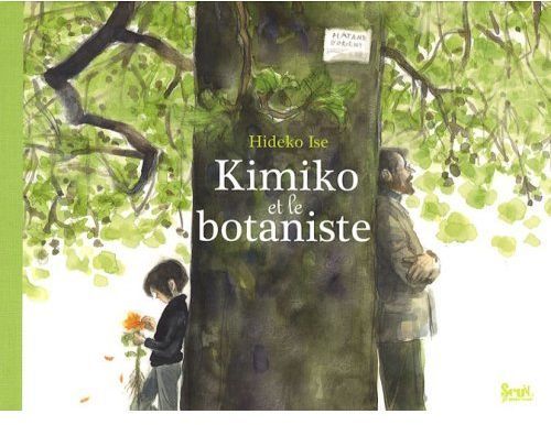Emprunter Kimiko et le botaniste livre