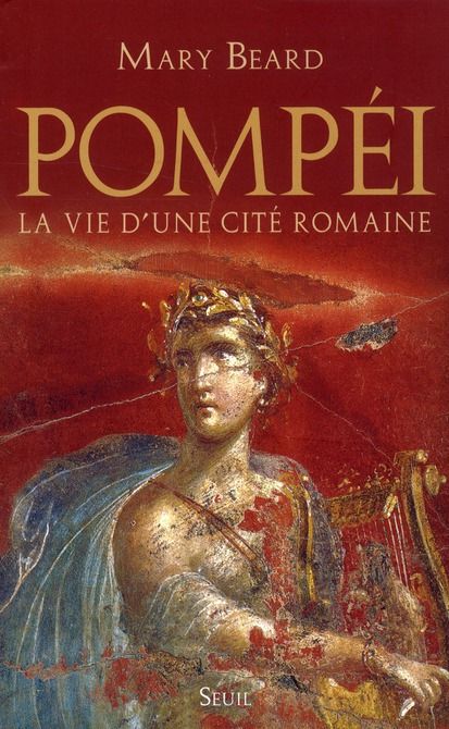 Emprunter Pompéi. La vie d'une cité romaine livre