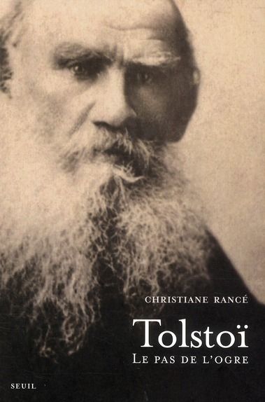 Emprunter Léon Tolstoï, le pas de l'ogre livre