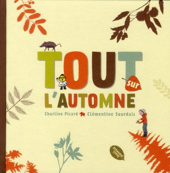 Emprunter Tout sur l'automne livre