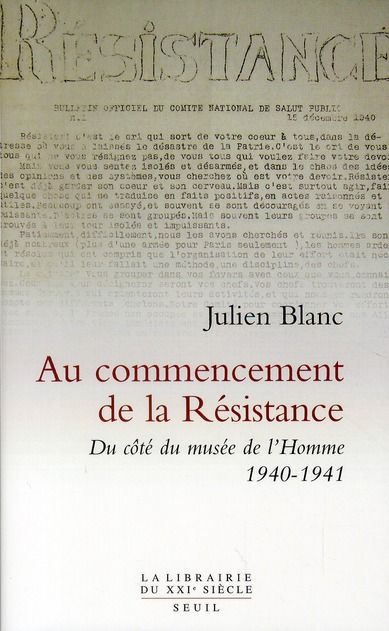 Emprunter Au commencement de la Résistance. Du côté du musée de l'Homme 1940-1941 livre