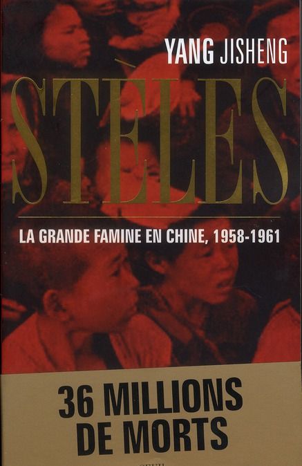 Emprunter Stèles. La grande famine en Chine, 1958-1961 livre