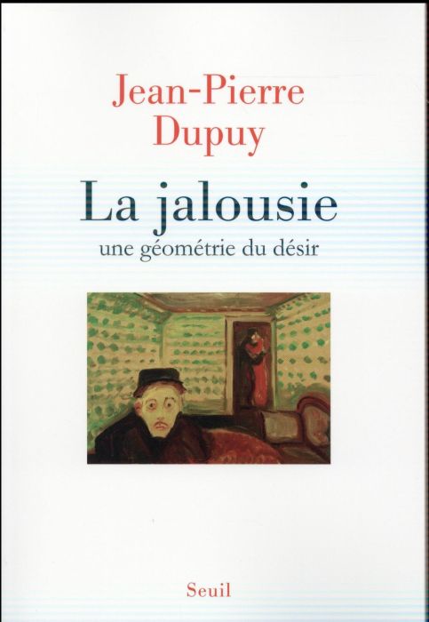 Emprunter La jalousie. Une géometrie du désir livre