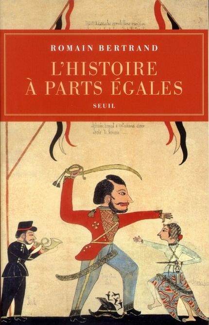 Emprunter L'Histoire à parts égales. Récits d'une rencontre Orient-Occident (XVIe-XVIIe siècle) livre